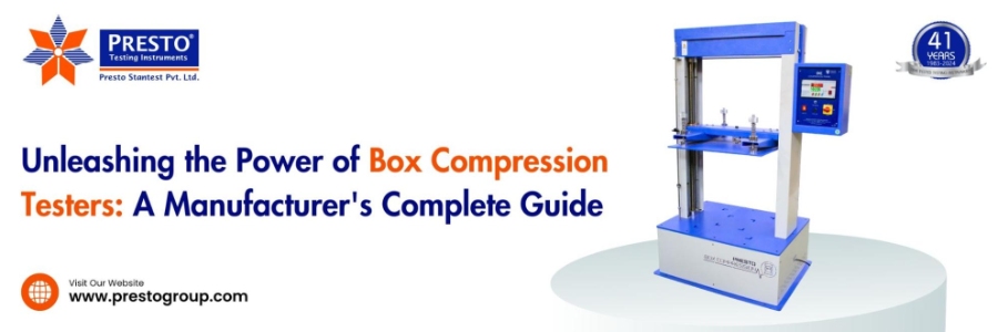 Unleashing the Power of Box Compression Testers: A Manufacturer's Complete Guide 